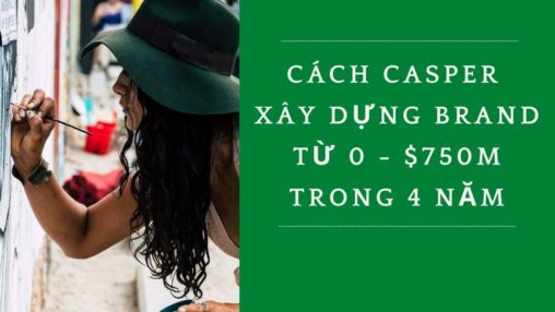 casper xây dựng brand