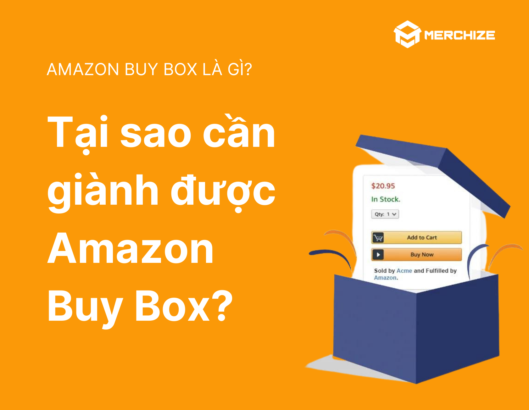 Amazon Buy Box Là Gì