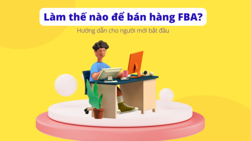 làm thế nào để bán hàng fba