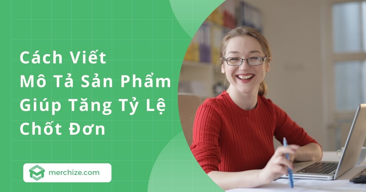 Cách Viết Mô Tả Sản Phẩm